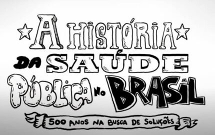 História da Saúde no Brasil